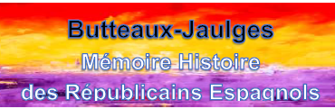 CONFÉRENCE "LES RÉPUBLICAINS ESPAGNOLS DANS LE FLORENTINOIS" à Butteaux