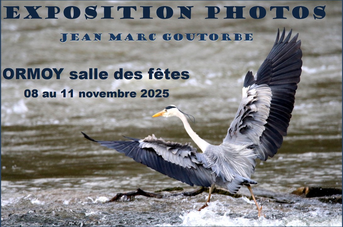 EXPOSITION DE PHOTOGRAPHIES à Ormoy