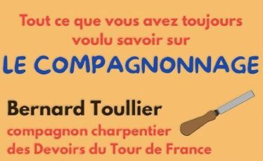 PRÉSENTATION SUR LE COMPAGNONNAGE à Turny