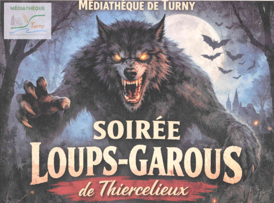 SOIRÉE JEU DE "LOUPS GAROUS" à Turny