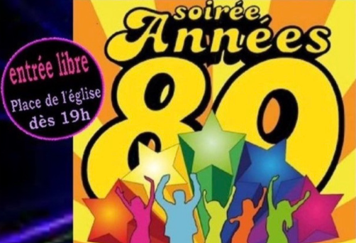 SOIRÉE ANNÉES 80 à Beaumont