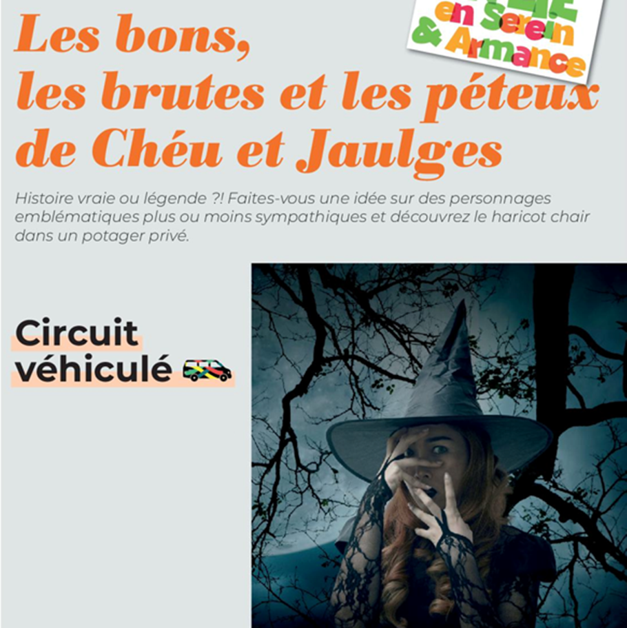 CIRCUIT VÉHICULÉ "LES BONS, LES BRUTES ET LES PÉTEUX DE CHÉU ET JAULGES" à Chéu