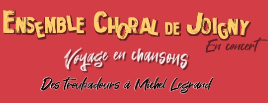 CONCERT DE LA CHORALE DE JOIGNY au Mont-St-Sulpice