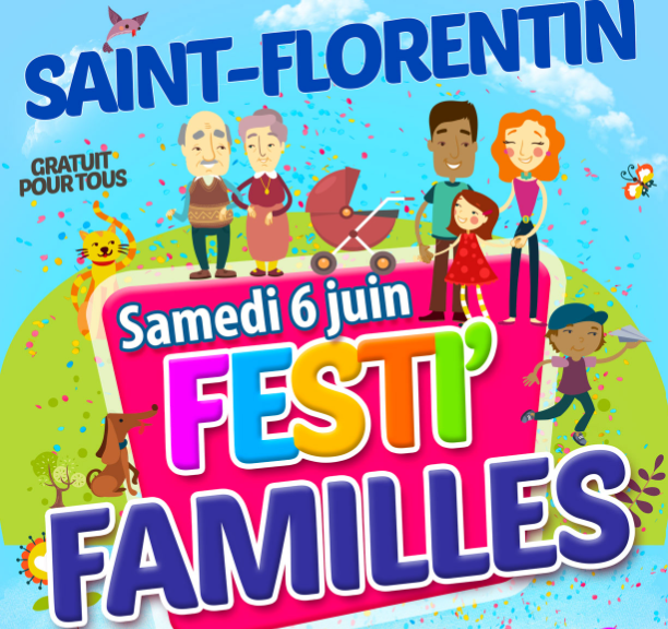 FESTI'FAMILLES à Saint-Florentin