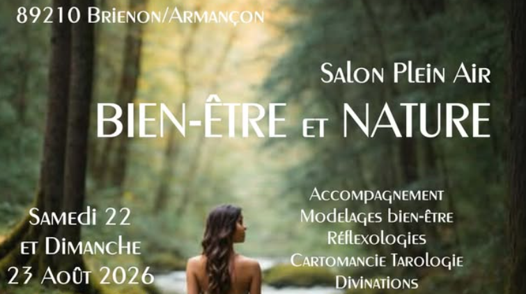 SALON BIEN-ÊTRE ET NATURE à Brienon sur Armançon