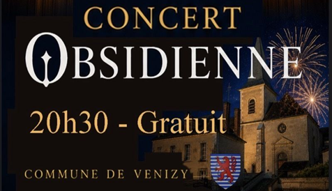 CONCERT OBSIDIENNE à Venizy