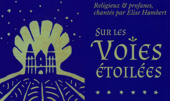 SUR LES VOIES ÉTOILÉES à Percey